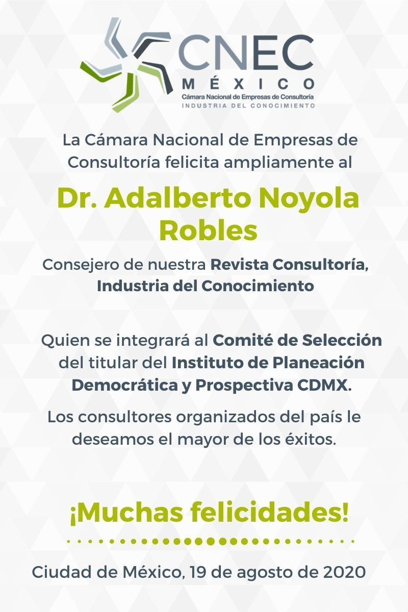 FELICITA CONSULTORÍA ORGANIZADA AL DR. ADALBERTO NOYOLA ROBLES